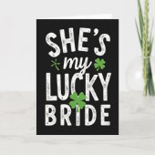 Shes My Lucky Bride St Patricks Card カード (正面)