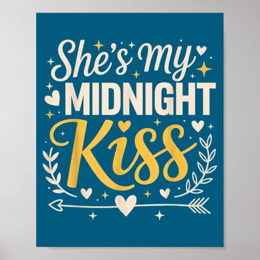 She's My Midnight Kiss Happy New Year Matching Cou ポスター (正面)