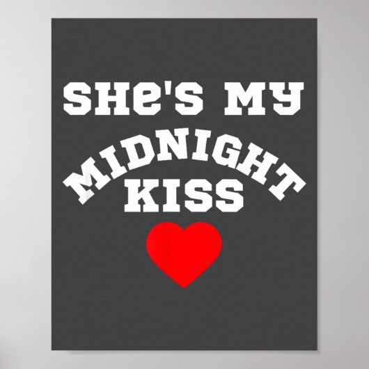 She's My Midnight Kiss Happy New Year Matching Cou ポスター (正面)