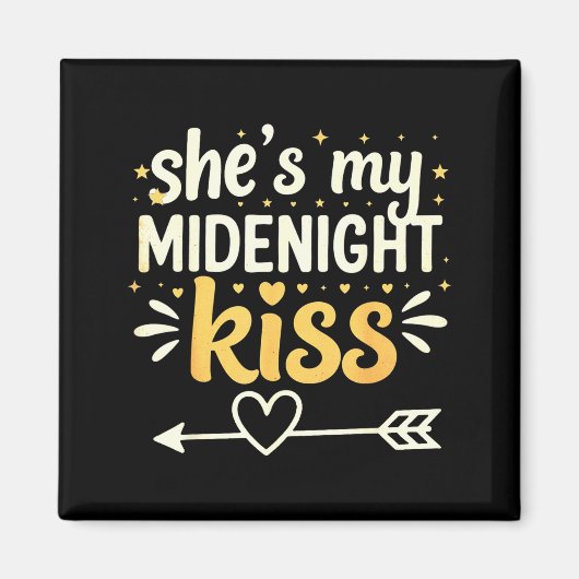 She's My Midnight Kiss Happy New Year Matching Cou マグネット (正面)