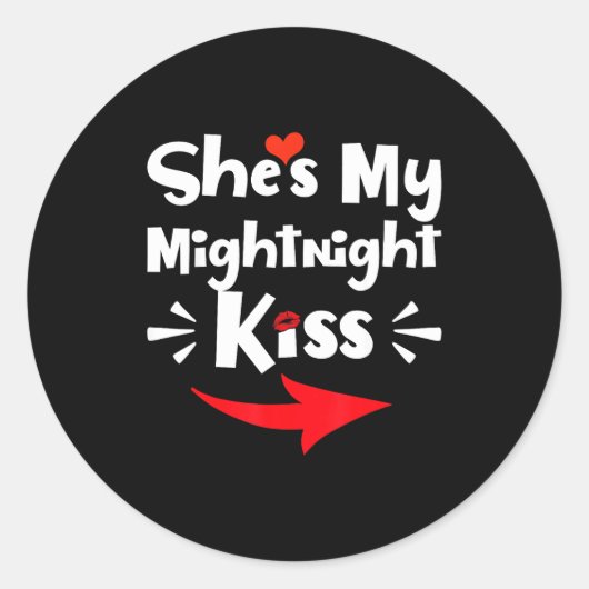 Shes My Midnight Kiss Happy New Year Matching Funn ラウンドシール (正面)