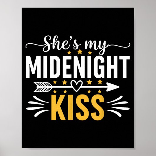 She's My Midnight Kiss Happy New Year Nye Matching ポスター (正面)