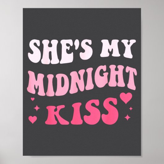 She's My Midnight Kiss Saying Romantic Couple New  ポスター (正面)