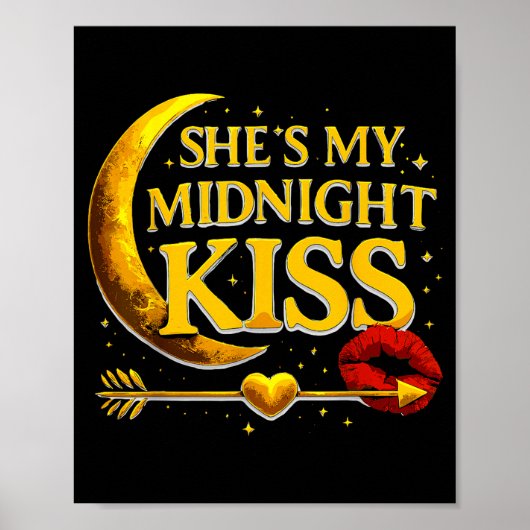 She's My Midnight Kiss Valentine’s Day Meme Matchi ポスター (正面)