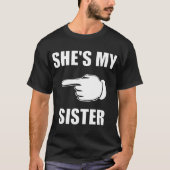 SHES MY SISTER friend Tシャツ (正面)