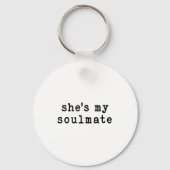 She's My Soulmate I Don't Know Him Funny Matching  キーホルダー (正面)