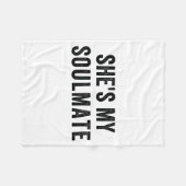 She's My Soulmate I Don't Know Him Funny Matching  フリースブランケット (正面(横))