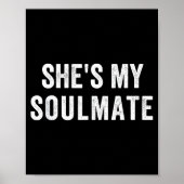 She's My Soulmate I Don't Know Him Funny Matching  ポスター (正面)