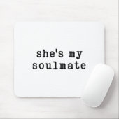 She's My Soulmate I Don't Know Him Funny Matching マウスパッド (マウス)
