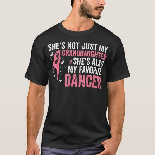 Shes Not Just My Granddaughter Shes Also My Favori Tシャツ (正面)