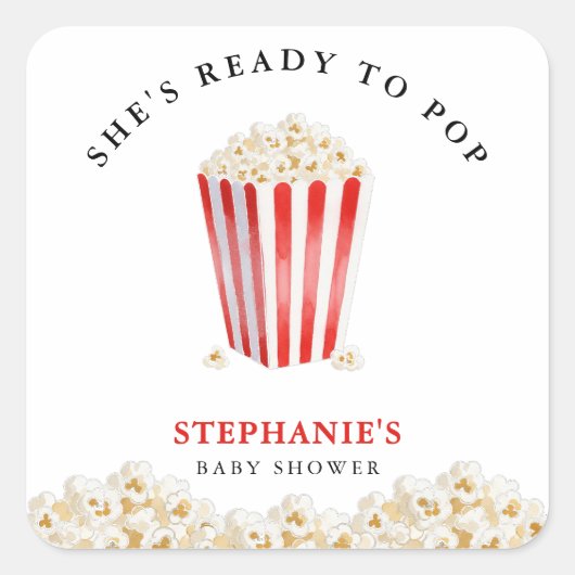 She's Ready To Pop Baby Shower Popcorn スクエアシール (正面)