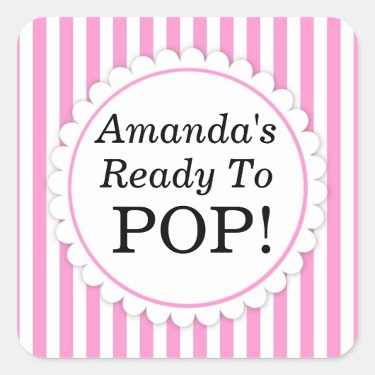 She's Ready to Squareステッポップ・アートのク – ピンクストライプ色 スクエアシール (正面)