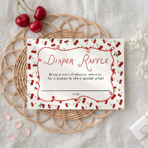 She's the Cherry on top Diaper Raffle