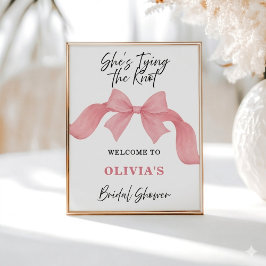She's Tying the Knot Bridal Shower Welcome Sign ポスター