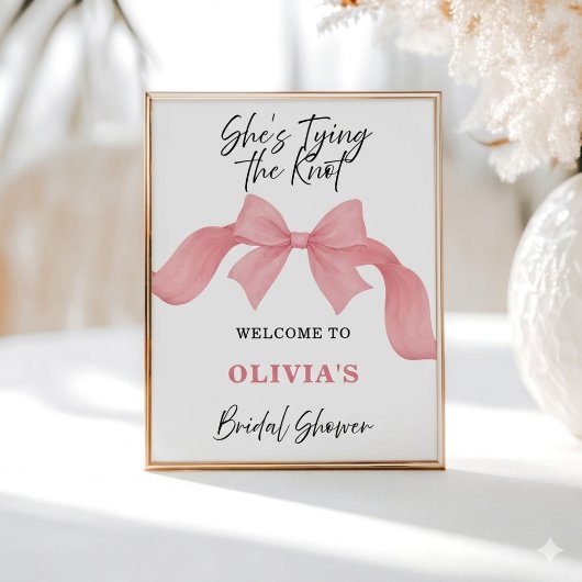She's Tying the Knot Bridal Shower Welcome Sign ポスター