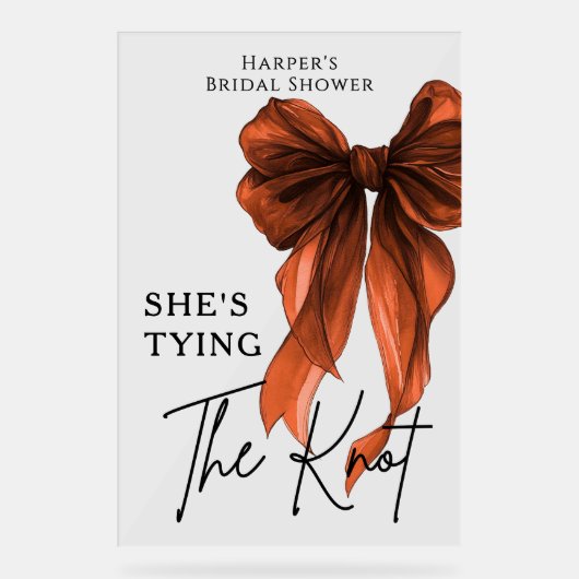She's Tying The Knot Rust Orange Bow Welcome Sign アクリルサイン (正面)