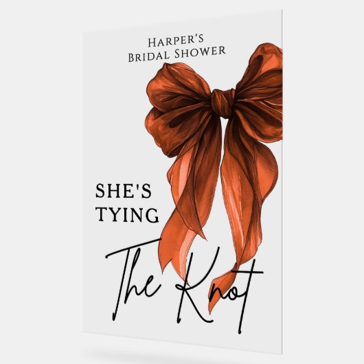 She's Tying The Knot Rust Orange Bow Welcome Sign アクリルサイン (傾斜)