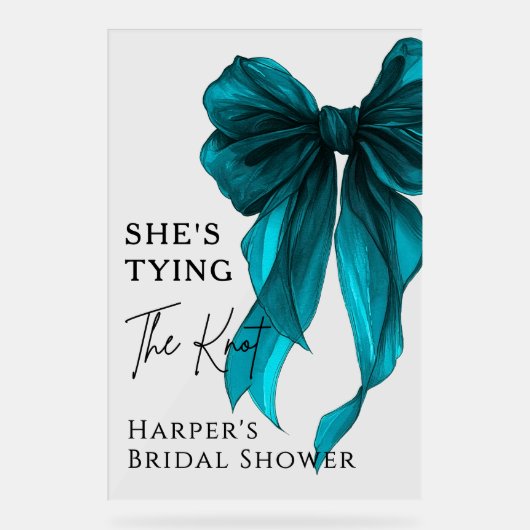 She's Tying The Knot Turquoise Bow Welcome Sign アクリルサイン (正面)