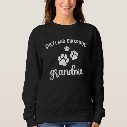 Shetland Sheepdog Grandma Cute Dog Sheltie スウェットシャツ (正面)