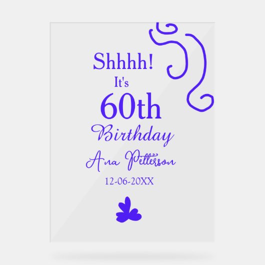 Shhそれは60歳の誕生日の追加の名前パープルスペインの r アクリルサイン (正面)