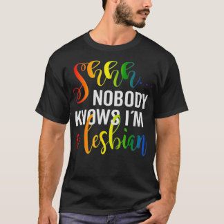 Shh誰もレズビアンLgbtqのプライド Tシャツ