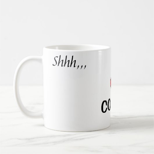～Shh,, I Love Coffee, Thank You!~ MUG. コーヒーマグカップ (左)