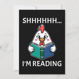 Shh I'm 読's Book'読 Chicken Book Lover