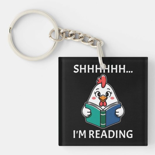 Shh I'm 読's Book'読 Chicken Book Lover キーホルダー (正面)
