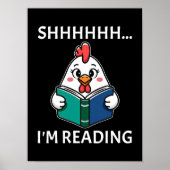 Shh I'm 読's Book'読 Chicken Book Lover ポスター (正面)