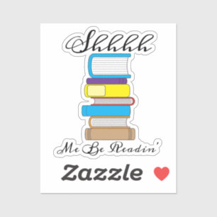 Shh Me Be Readin'本おもしろい引用文 シール