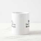 Shhh愚かな人々から隠れるIm コーヒーマグカップ (中央)