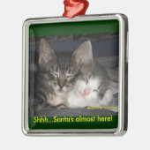Shhh…サンタほとんどここに! メタルオーナメント (左)