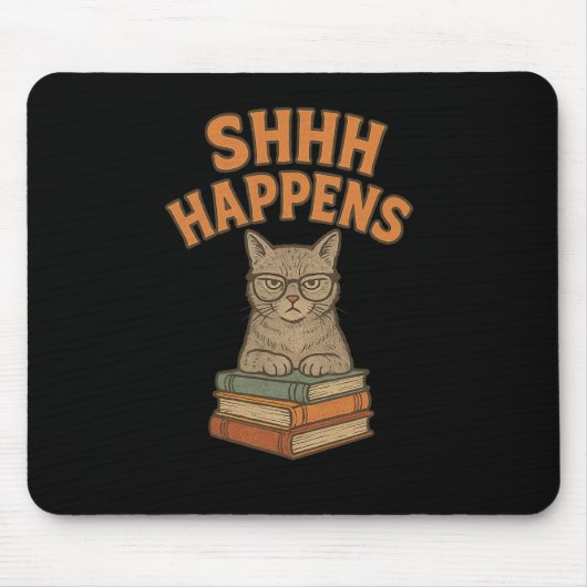 Shhh Happenes図書室おもしろい猫図書室 マウスパッド (正面)