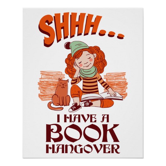 Shhh I Have a Book Hangover Bookworm おもしろい. ポスター (正面)