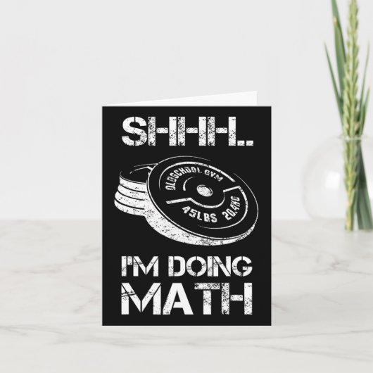 Shhh I'Doing Math おもしろい Weight LiftingトレーニングT カード (正面)
