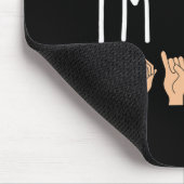 Shhh i'm Looer ASL Sign language Hearing loss awar マウスパッド (コーナー)