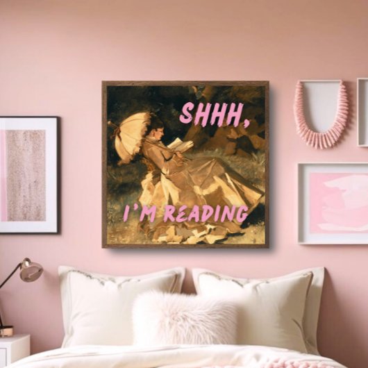 Shhh I'm Reading Print, Maximalist Art, Bookish ポスター