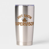 Shhh Show Supervisor Funny Thermal Tumbler 保温保冷タンブラー (正面)