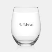 “Shhh…Teacher Unwinding” Personalized Teacher ステムなしワイングラス (裏面)