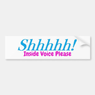 Shhhh!  お願いします声の中! バンパーステッカー