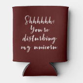 Shhhhhh! あなたは私のユニコーンを妨げること 缶クーラー (正面)