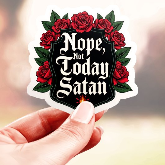 Shield Style Not Today Satan シール