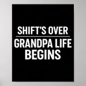 Shift’s Over Grandpa Life Begins Retirement  ポスター (正面)