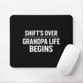 Shift’s Over Grandpa Life Begins Retirement  マウスパッド (マウス)