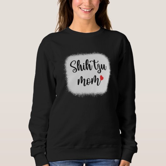 Shih Tzu Dog Mom Womens Shih Tzu スウェットシャツ (正面)