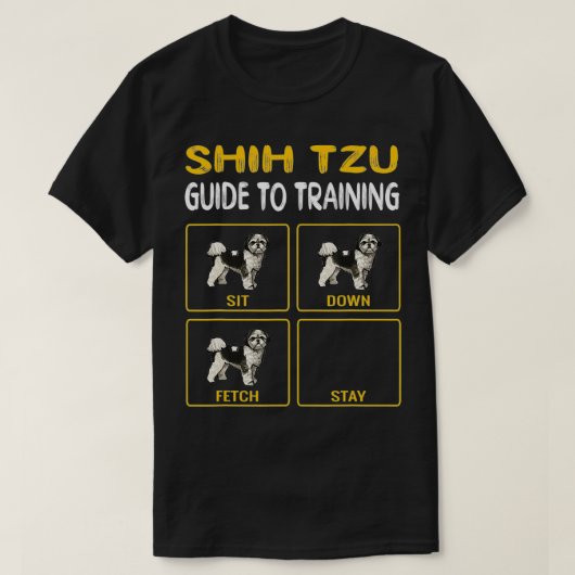 Shih Tzu Guide To Training Dog Obedience  Tシャツ (デザイン正面)