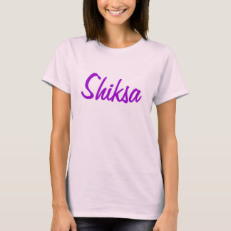Shiksa Tシャツ