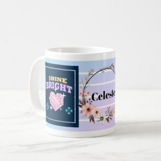Shine Bright – Personalized Floral Inspirational M コーヒーマグカップ