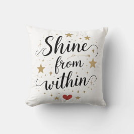 Shine From Within – Celestial Self-Love Quote クッション