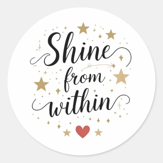Shine From Within – Celestial Self-Love Quote ラウンドシール (正面)